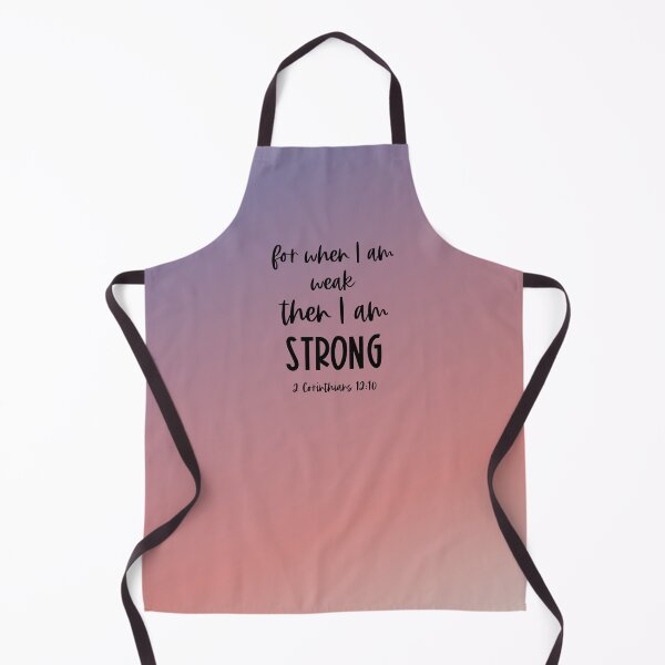 Item preview, Christian Bible Verse: When I am weak, then I am strong (black text) designed and sold by Ofeefee.