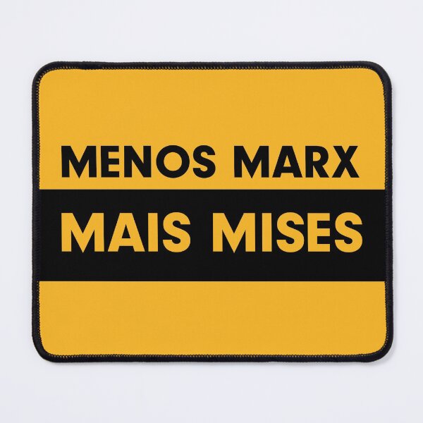 Item preview, Menos Marx Mais Mises designed and sold by libde.