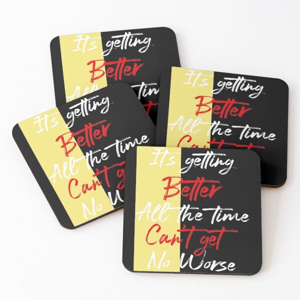 Item preview, Motivational Quotes For Success In Life - The Beatles - Getting Better designed and sold by CataRedBubble.
