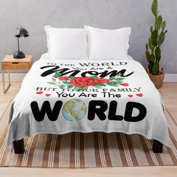 Item preview, Gifts For Mom - You Are The World designed and sold by saphanguyen24.