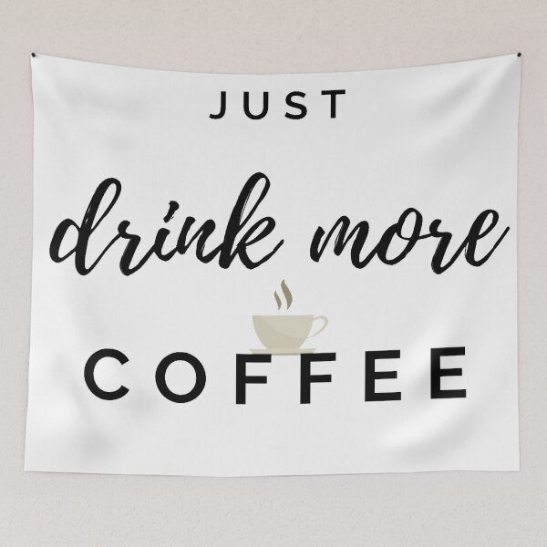 Item preview, Just drink more Coffee designed and sold by artesiaKT.