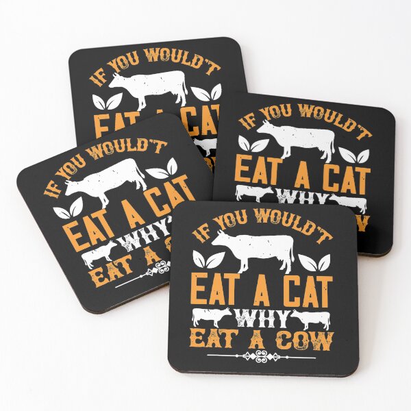 Artikelvorschau, Wenn Sie keine Katze essen würden, warum essen Sie ein veganes Kuhthema? entworfen und verkauft von JumboExclusive.