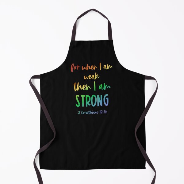 Item preview, Christian Bible Verse: When I am weak, then I am strong (rainbow text) designed and sold by Ofeefee.