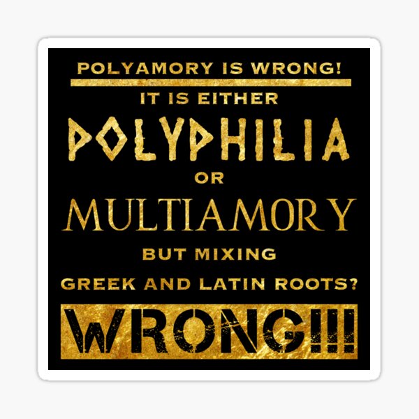 Polyamory is wrong Sticker