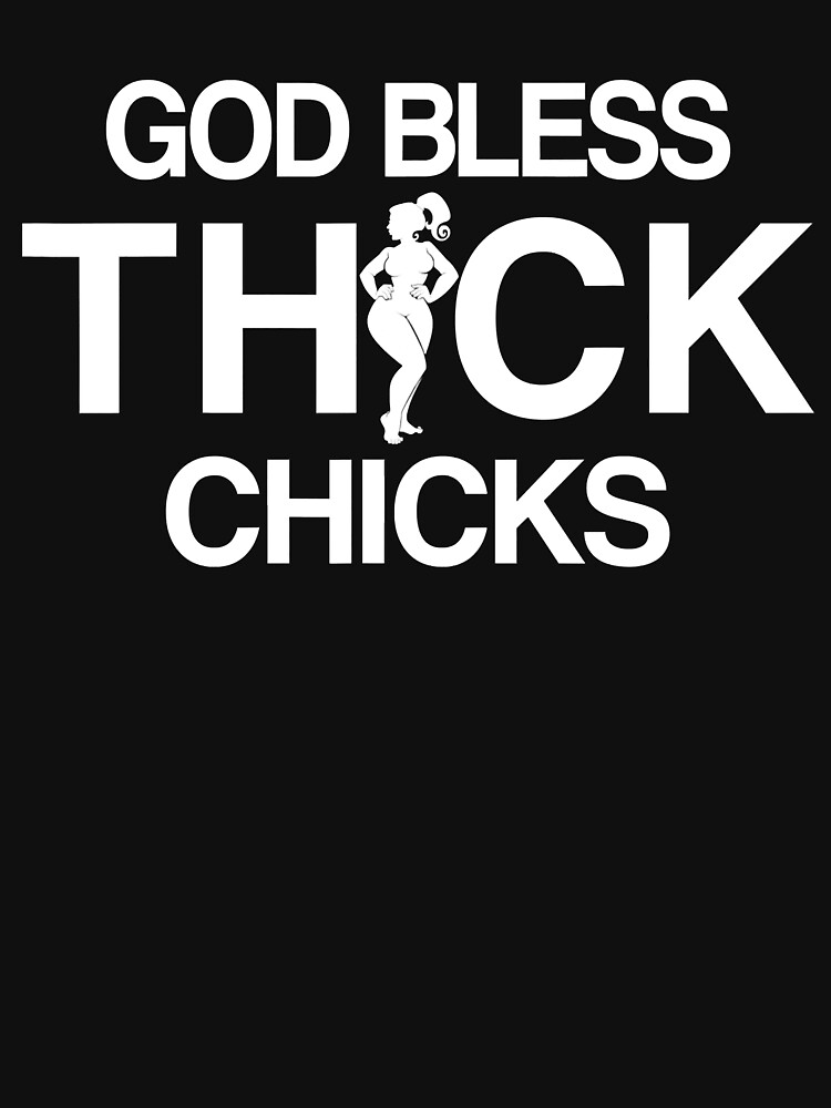 ginger billy god bless thick chicks t shirt