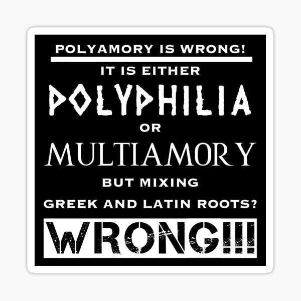Polyamory is wrong (2) Sticker
