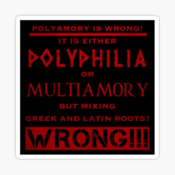 Polyamory is wrong (4) Sticker