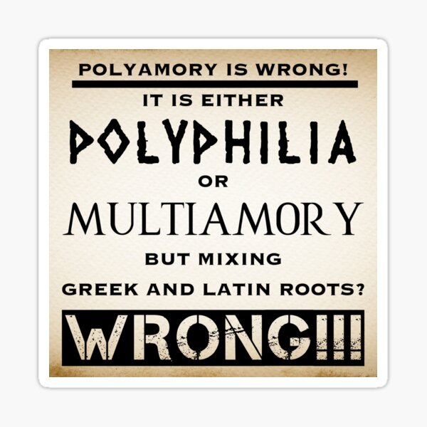 Polyamory is wrong (5) Sticker