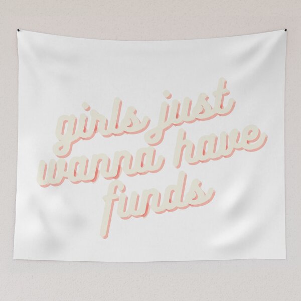 Item preview, Girls just wanna have funds designed and sold by Gems-studio.