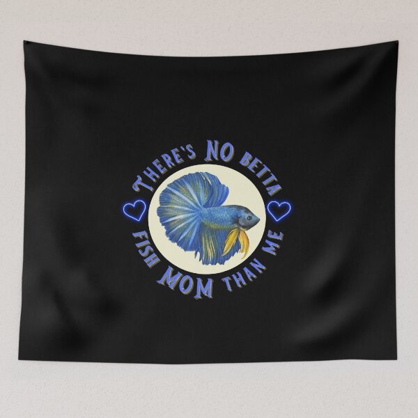 Item preview, There's No Betta Fish MOM Than Me, For Betta Fish Lovers designed and sold by Sun Sand & Sea Art.