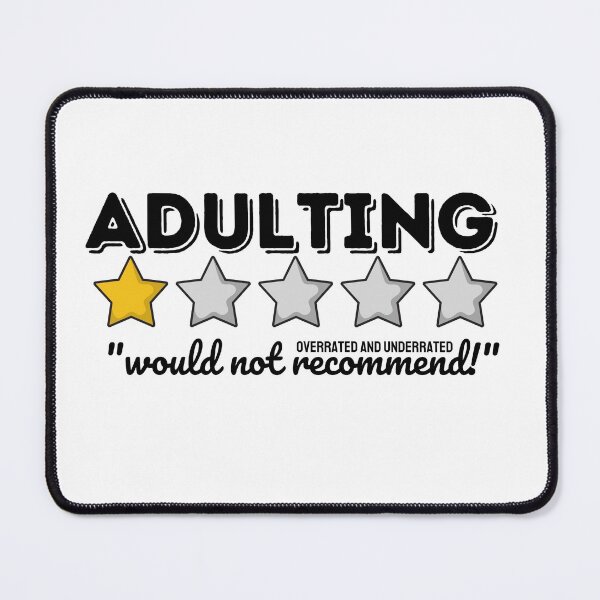 Item preview, Adulting Would Not Recommend designed and sold by Jencydigital.