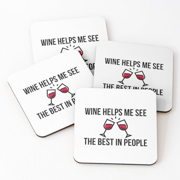 Item preview, Wine Helps Me See The Best In People designed and sold by BigMovesHustler.