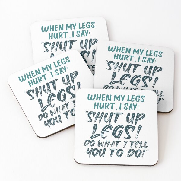 Item preview, Shut Up Legs You are Fine, Shut Up Legs designed and sold by graphic-genie.