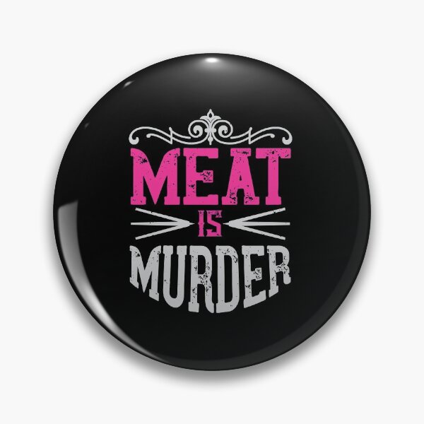 Item preview, Meat Is Murder Pink designed and sold by JumboExclusive.