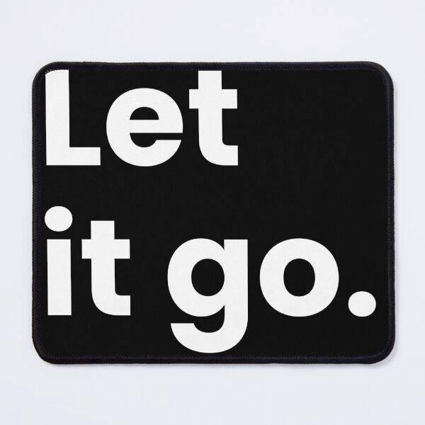 Item preview, Let it go. |  designed and sold by umorshofi.
