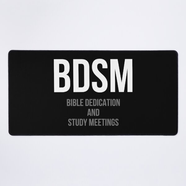 Item preview, BDSM | bible dedication and study meetings | funny kinky designed and sold by DeltaWhiskey-.