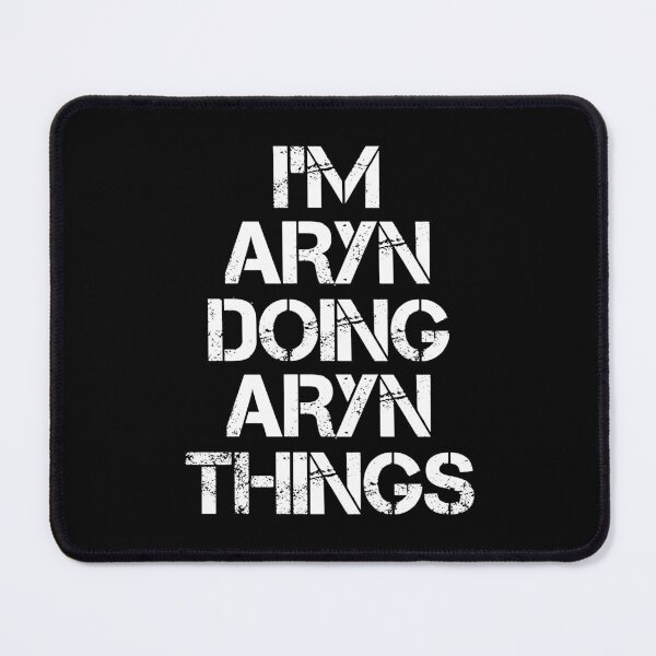 Item preview, Aryn Name T Shirt - I'm Aryn Doing Aryn Things Name Gift Item Tee designed and sold by emorestste.