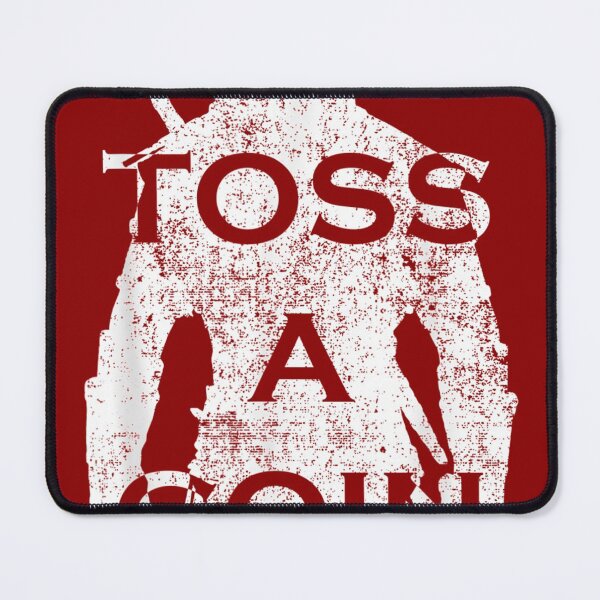 Item preview, Funny Men Women Toss A Coin To Your designed and sold by Druss2Anato.