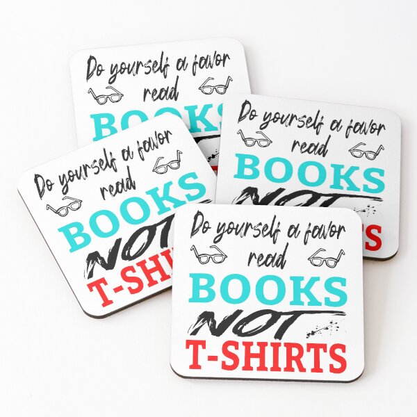 Item preview, Do Yourself A Favor Read Books Not T-shirts (Black) designed and sold by superdumb70.