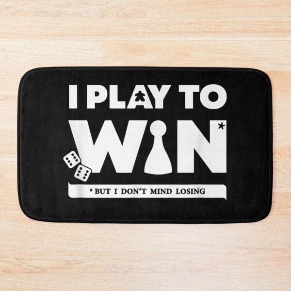 Item preview, I Play to Win (But I Don't Mind Losing)  designed and sold by CadellShop.