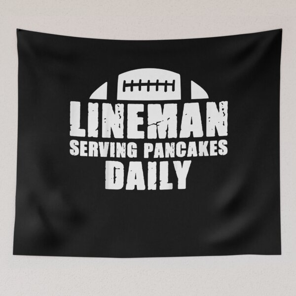 Item preview, Lineman Serving Pancakes Daily Funny Football Lineman  designed and sold by RogerGift.