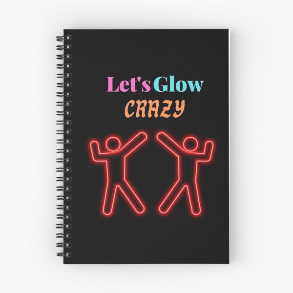 Item preview, lets glow crazy designed and sold by iqra-hanif.