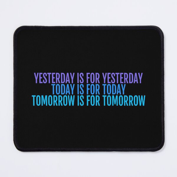 Item preview, Yesterday Today Tomorrow designed and sold by MivecPower.