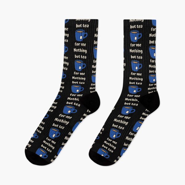Item preview, Nothing But Tea For Me designed and sold by OlympicsMerch.