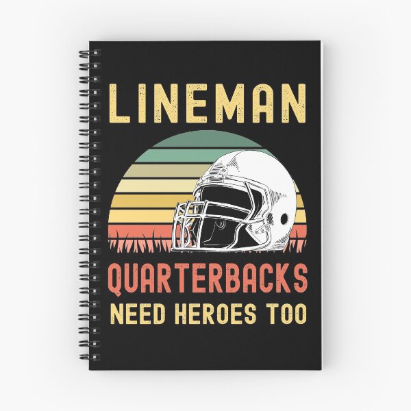 Item preview, Lineman Because Quarterbacks Need Heroes designed and sold by Fabvity.