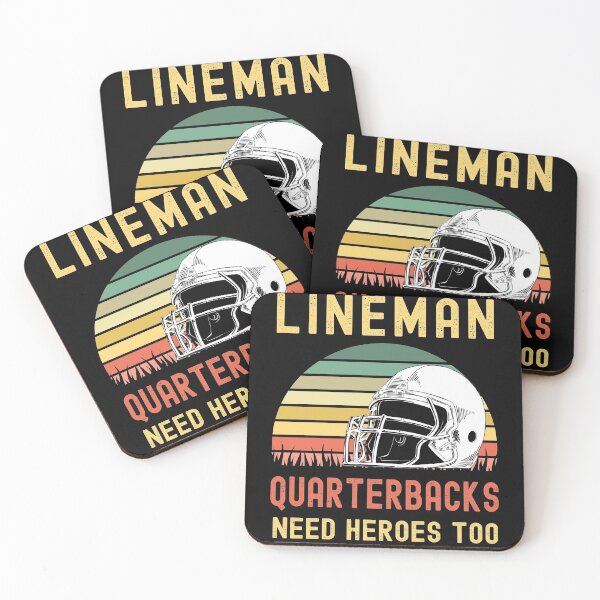 Item preview, Lineman Because Quarterbacks Need Heroes designed and sold by Fabvity.