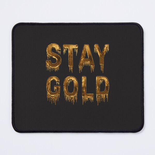 Item preview, Stay Gold Hot designed and sold by CalvinElliott.