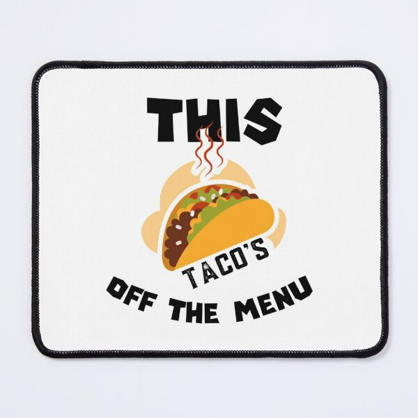 Item preview, This tacos off the menu designed and sold by AdrienRabiot.