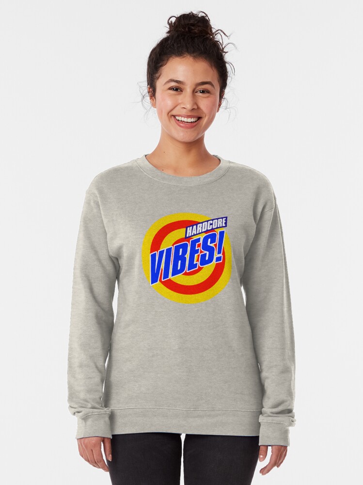 Alternate view of Hardcore Vibes! Old School Rave Design Pullover Sweatshirt