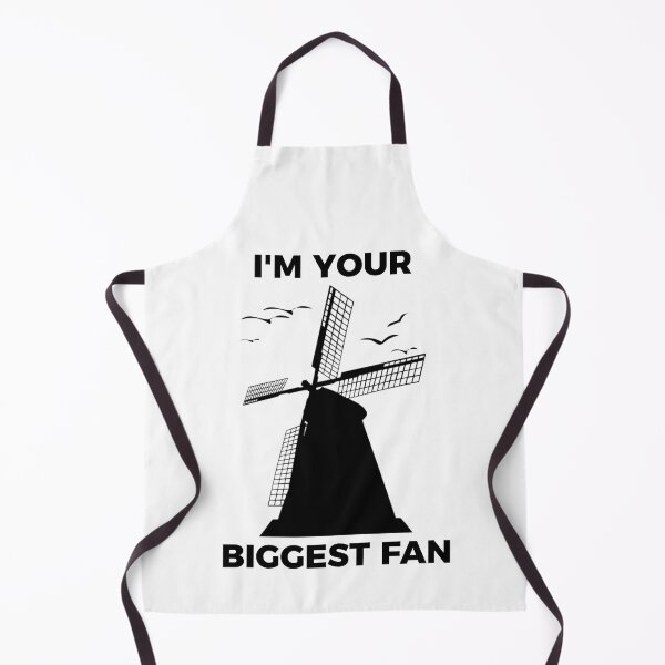 Item preview, I'm Your Biggest Fan, Funny Windmill designed and sold by kcaandwu.