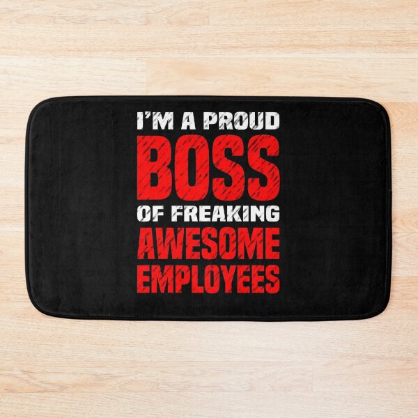 Item preview, I'm A Proud Boss Of Freaking Awesome Employees designed and sold by MivecPower.