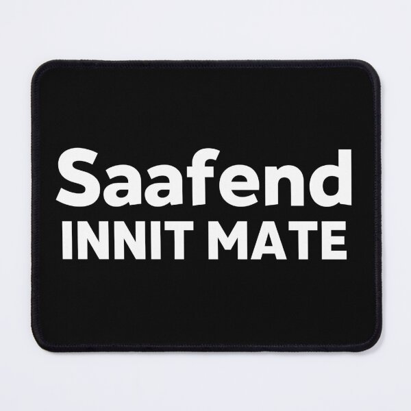 Item preview, Essex Slang: Saafend Innit Mate designed and sold by Love The Design.