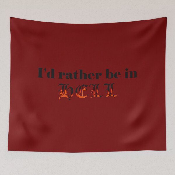 Item preview,  I'd rather be in hell designed and sold by TheUndeadDesign.