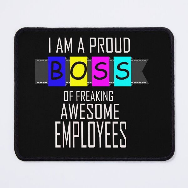 Item preview, i am a proud boss of freaking awesome employees designed and sold by Polla-Shirt.