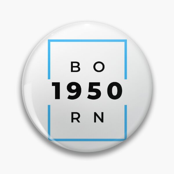 Item preview, Born 1950 - blue on white designed and sold by BlueThrow.
