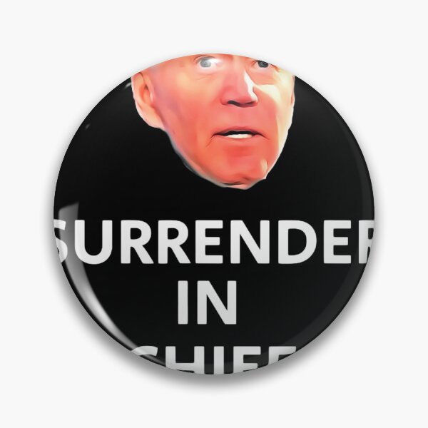 Item preview, Anti Joe Biden Surrender In Chief designed and sold by NATHONMALLIE.