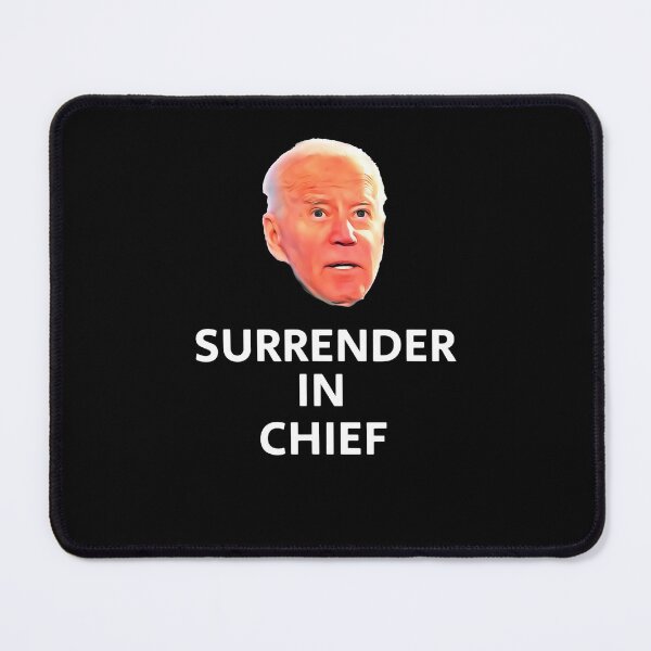 Item preview, Anti Joe Biden Surrender In Chief designed and sold by NATHONMALLIE.