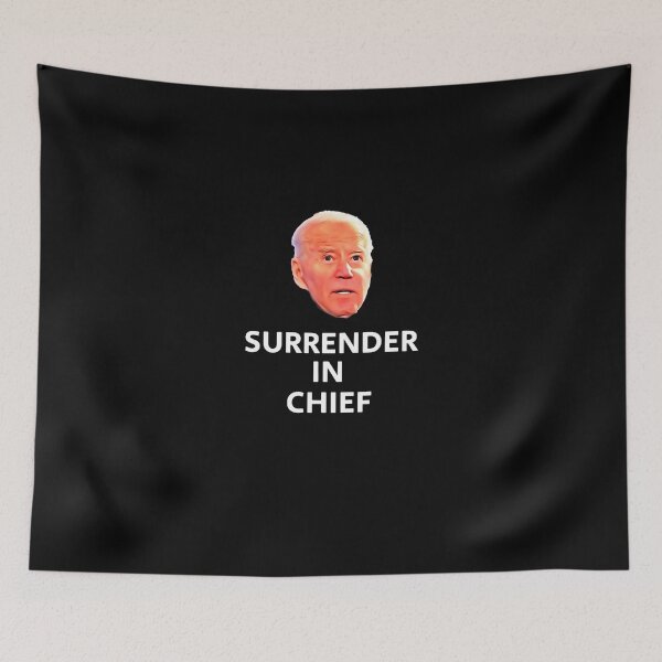 Item preview, Anti Joe Biden Surrender In Chief designed and sold by NATHONMALLIE.