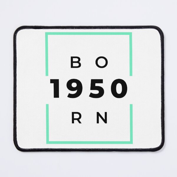 Item preview, Born 1950 - green on white designed and sold by BlueThrow.