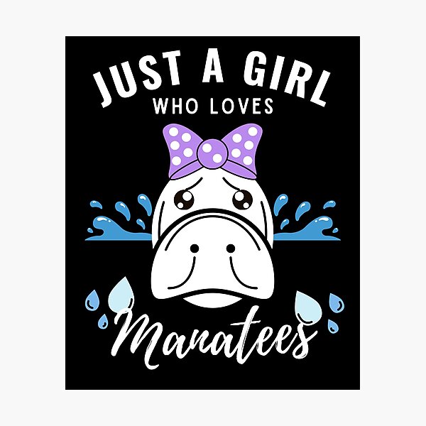 Item preview, Just a girl who loves manatees designed and sold by i-longmanshop.