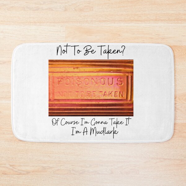 Item preview, Not to be taken, of course I'm going to take it, i'm a mudlark designed and sold by Meggie-moos.