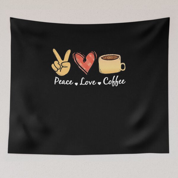 Item preview, Peace Love Coffee Peace Sign Heart Coffee Lovers Design designed and sold by enjoytheshirt.