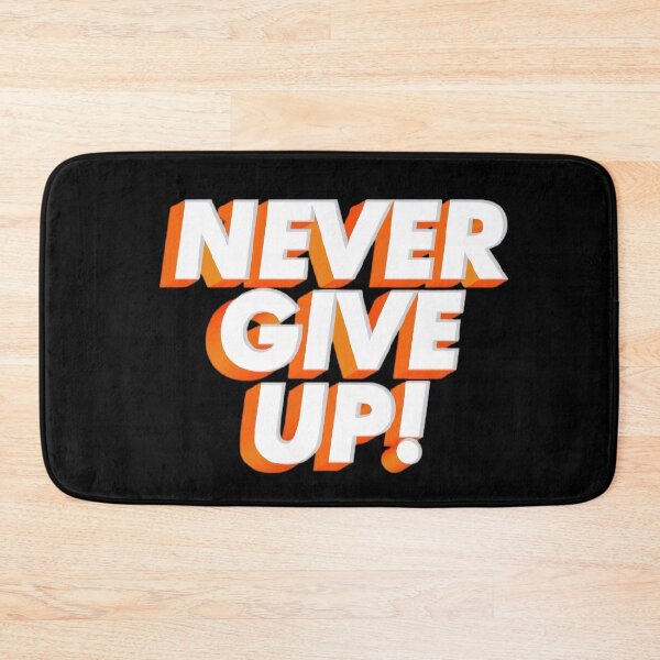 Item preview, Never Give Up designed and sold by fattahovich.