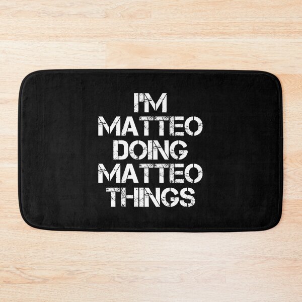 Item preview, Matteo Name T Shirt - I'm Matteo Doing Matteo Things Name Gift Item Tee designed and sold by ownjuliann.