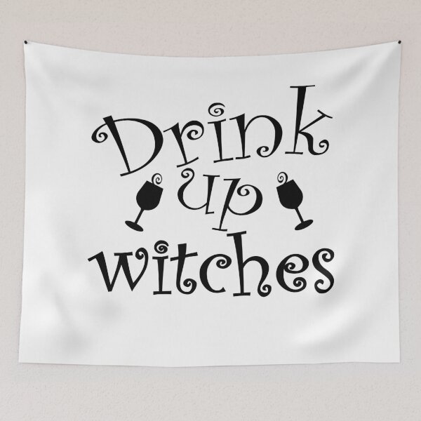 Item preview, Drink Up Witches. Funny Witchy Halloween Alcohol Drinking Saying.  designed and sold by That Cheeky Tee.