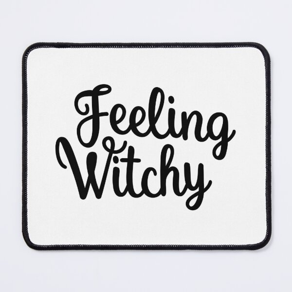 Item preview, Feeling Witchy, Feeling Bitchy. Funny Witchy Halloween Saying. designed and sold by That Cheeky Tee.